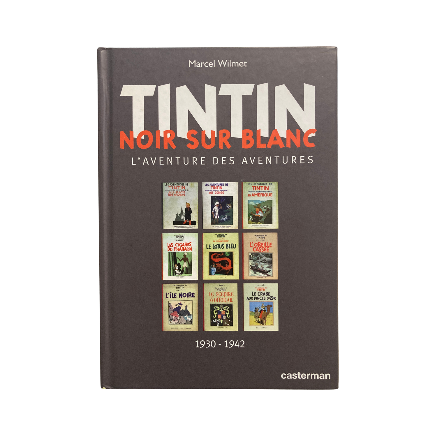 Illustration de Tintin noir sur blanc par Marcel Wilmet, tirée de "L’aventure des aventures 1930-1942", édition de 2011.