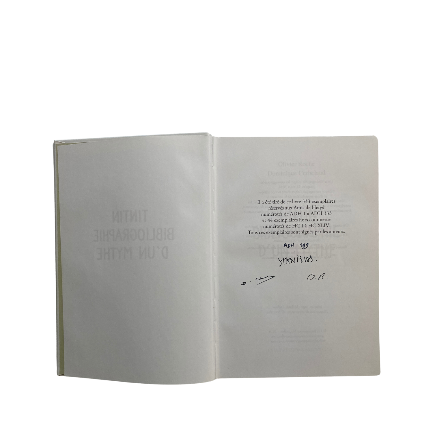 Livre de Stanislas O. Roche et D. Cervelaud « Tintin, bibliographie d’un mythe » avec dédicace, tirage réservé aux Amis de Hergé.